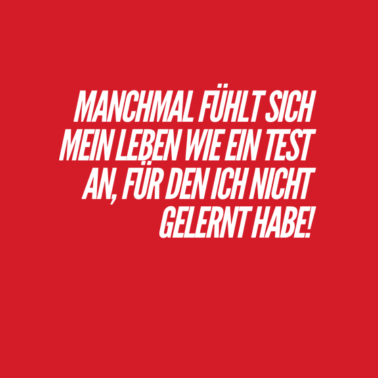 Zoom image das Leben ein Test